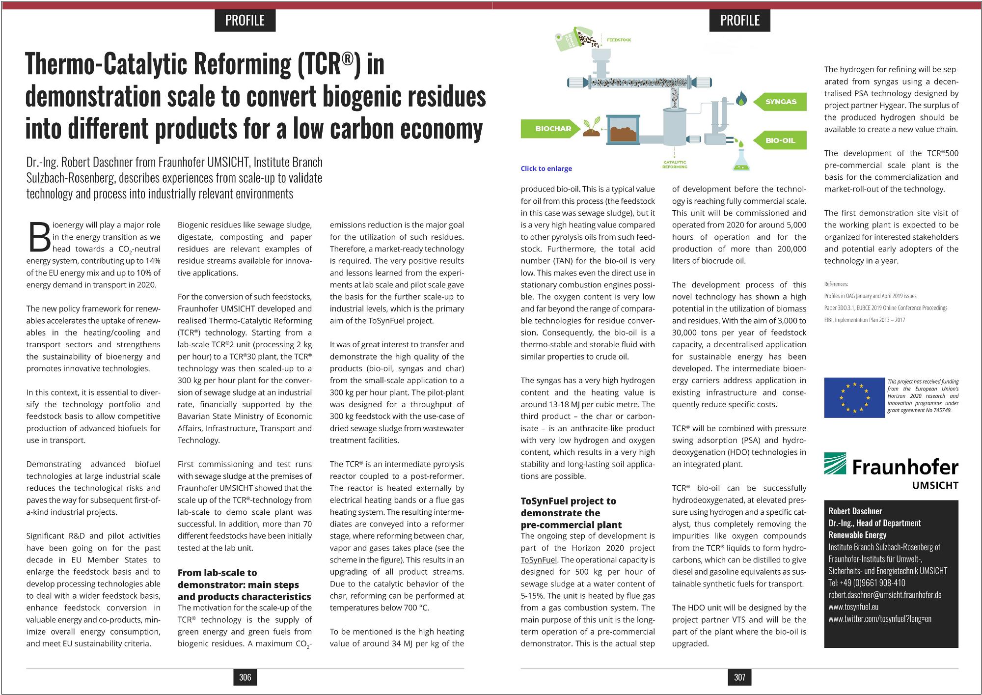 Thermo-Catalytic Reforming (TCR®) in demonstration scale to convert biogenic residues into different products for a low carbon economy